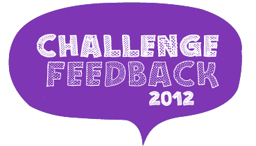 <h2>Challenge Feedback 2012</h2>